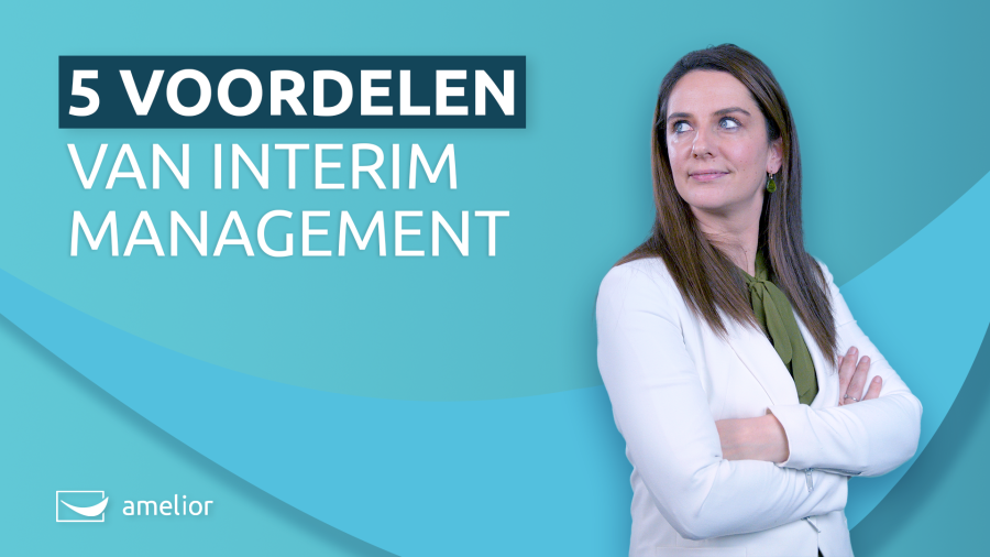 5 voordelen wanneer je beroep doet op een interim manager
